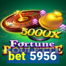 bet 5956